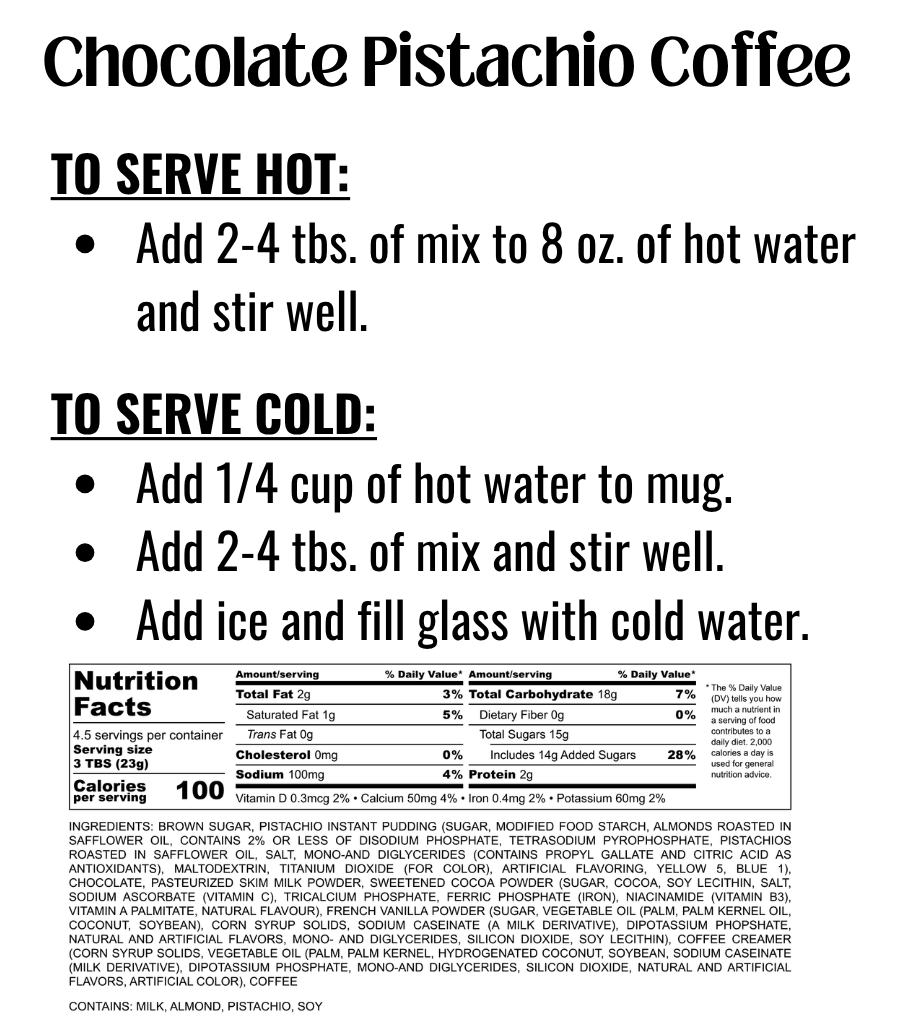 Chocolate Pistachio Coffee Mix