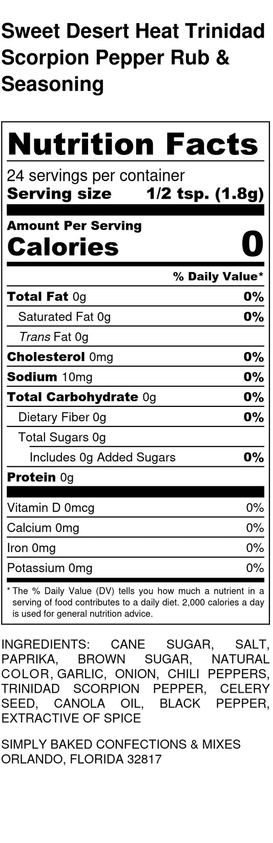 Sweet Desert Heat Trinidad Scorpion Pepper Rub & Seasoning